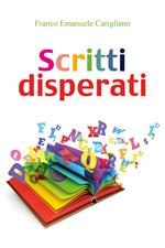 Scritti disperati