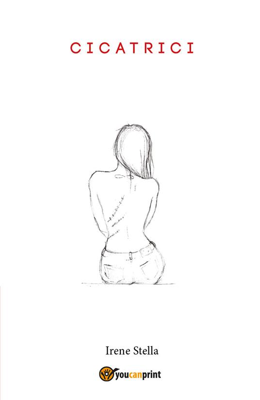 Cicatrici - Irene Stella - copertina