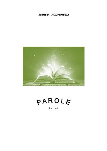 Parole - Marco Polverelli - ebook