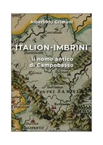 Italion-Imbrini il nome antico di Campobasso