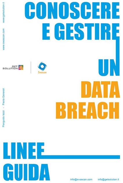 Conoscere e gestire un data breach. Linee guida - Paola Generali,Pierguido Iezzi - ebook