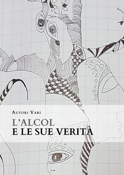 L' alcol e le sue verità - copertina