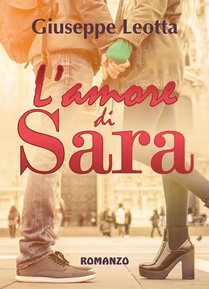 L' amore di Sara - Giuseppe Leotta - ebook