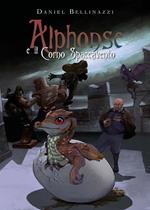 Alphonse e il Corno Spaccavento