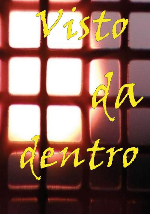 Visto da dentro - Mirco Davini - ebook