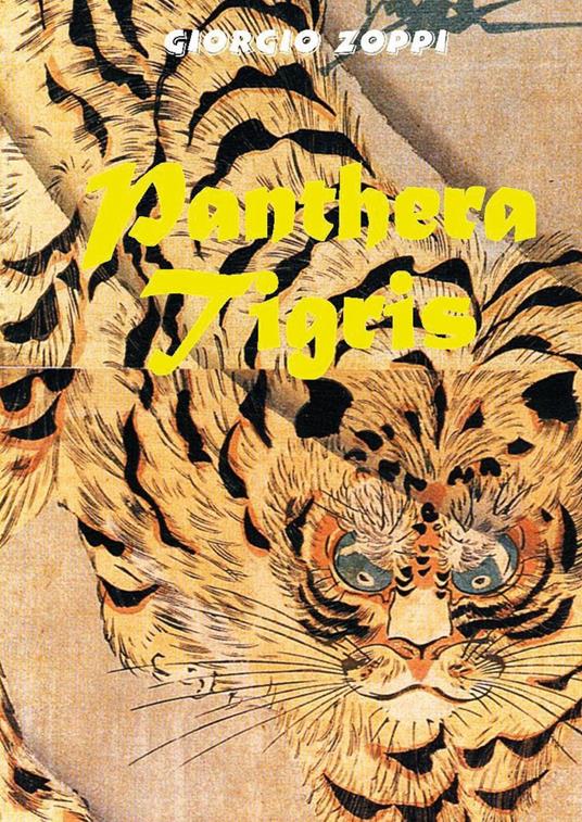 Panthera tigris - Giorgio Zoppi - copertina