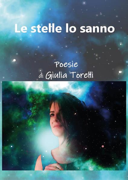 Le stelle lo sanno - Giulia Torelli - copertina