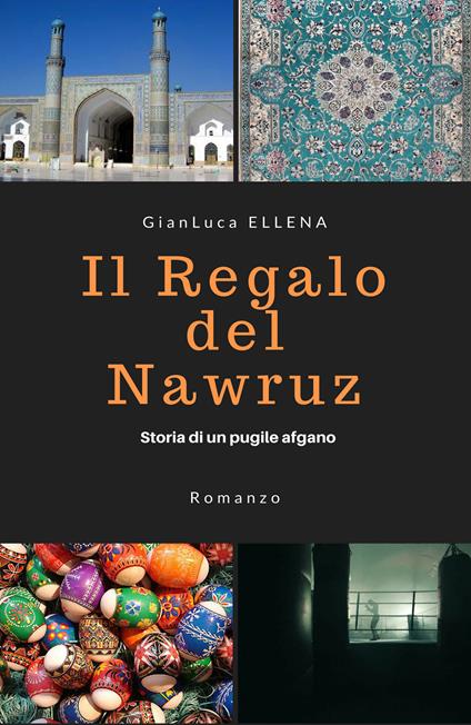 Il regalo del Nawruz - Gianluca Ellena - copertina