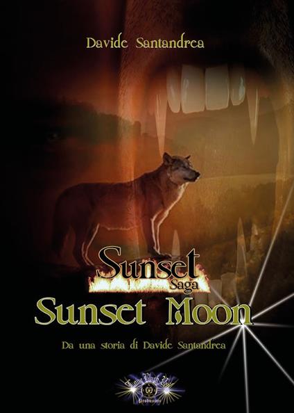 Sunset moon. Ediz. italiana - Davide Santandrea - copertina