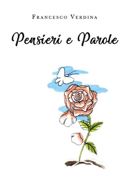 Pensieri e parole - Francesco Verdina - ebook