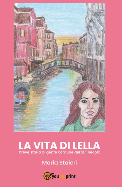 La vita di Lella - Maria Staieri - copertina