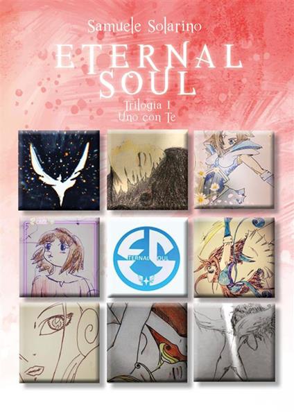 Uno con te. Eternal soul. Vol. 1 - Samuele Solarino - ebook