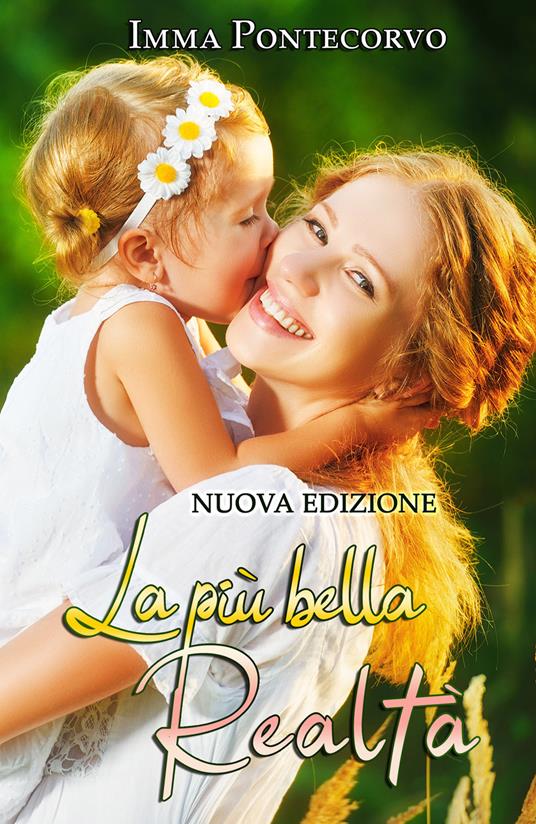 La più bella realtà - Imma Pontecorvo - copertina