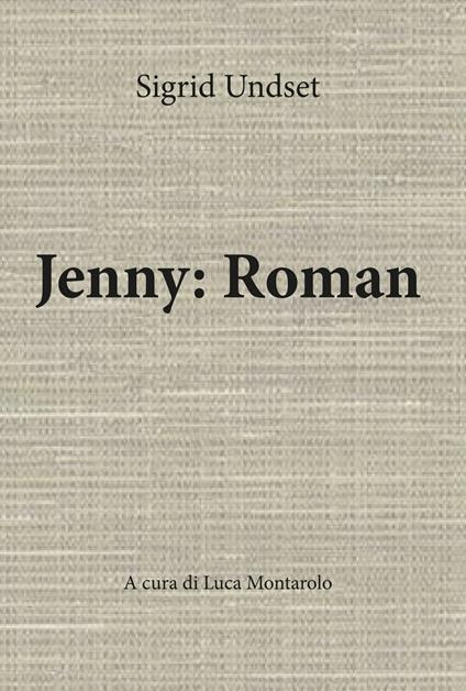 Jenny: Roman - Sigrid Undset - copertina