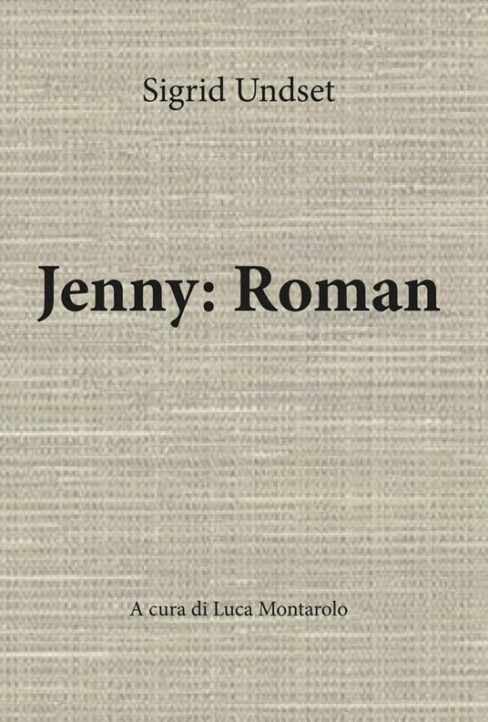 Jenny: Roman - Sigrid Undset - copertina