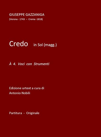 Credo in Sol Maggiore. A 4 voci con strumenti. Spartito - Giuseppe Gazzaniga - copertina