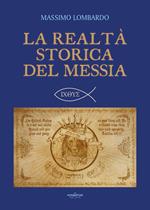 La realtà storica del Messia