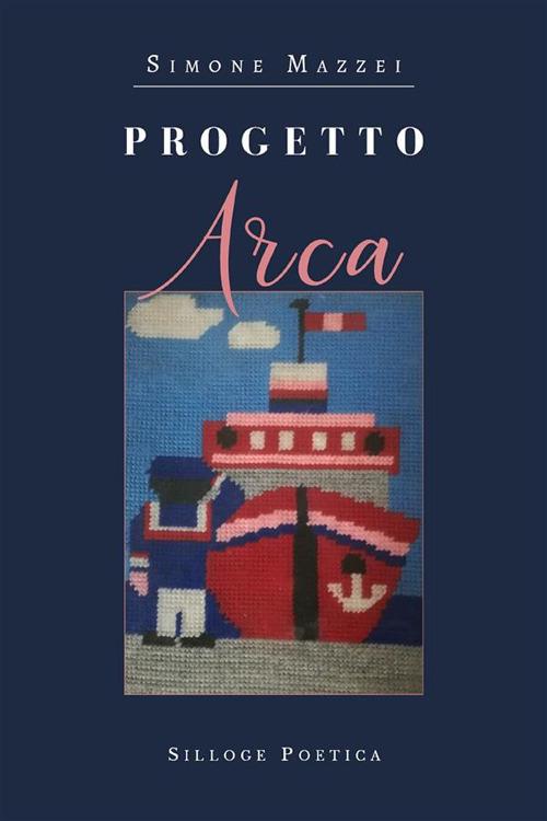 Progetto Arca - Simone Mazzei - ebook