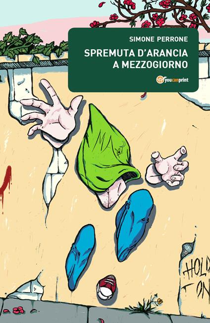 Spremuta d'arancia a mezzogiorno - Simone Perrone - copertina