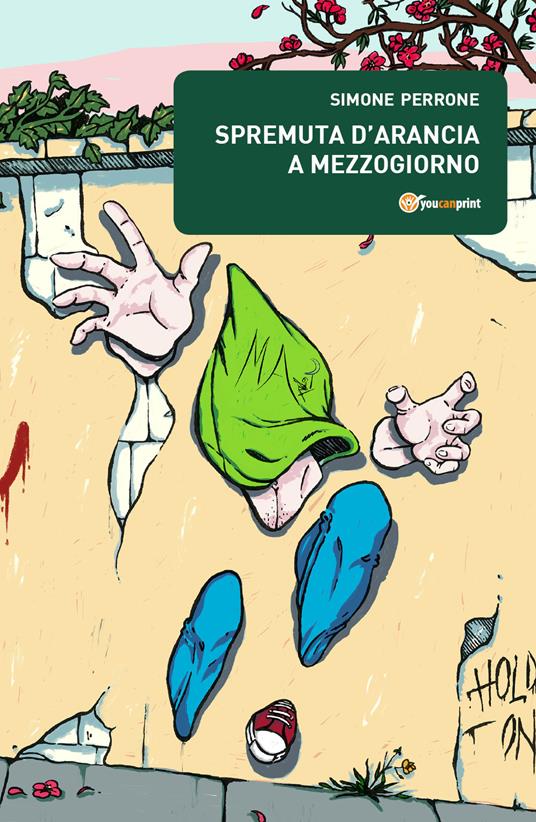 Spremuta d'arancia a mezzogiorno - Simone Perrone - copertina