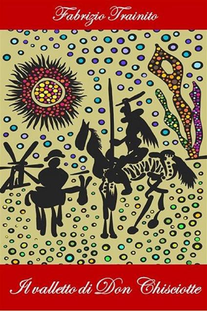 Il valletto di Don Chisciotte - Fabrizio Trainito - ebook