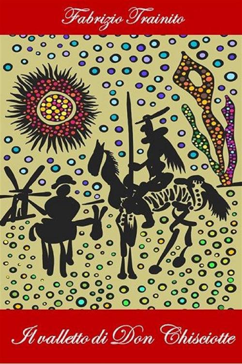Il valletto di Don Chisciotte - Fabrizio Trainito - ebook