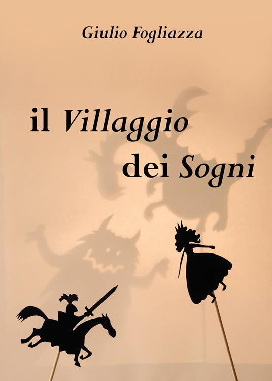Il villaggio dei sogni - Giulio Fogliazza - copertina