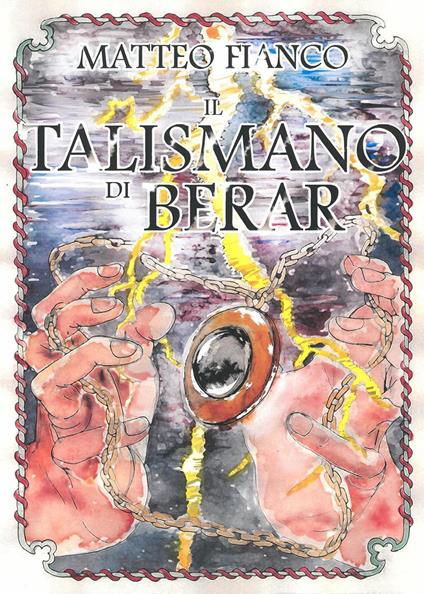 Il talismano di Berar - Matteo Fianco - copertina