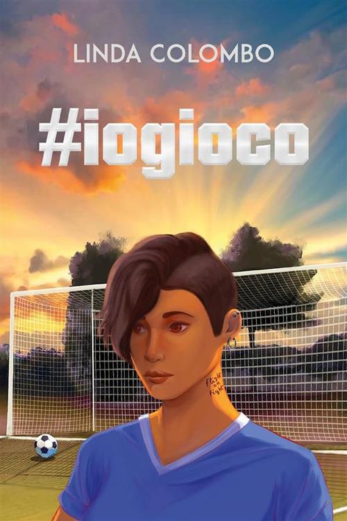 #iogioco - Linda Colombo - ebook