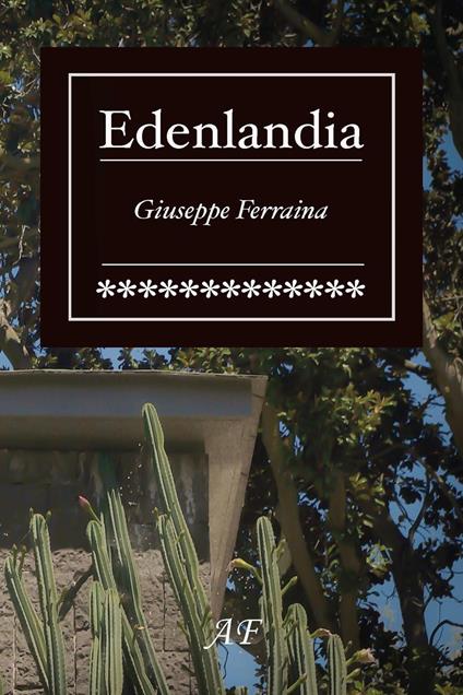 Edenlandia - Giuseppe Ferraina - copertina