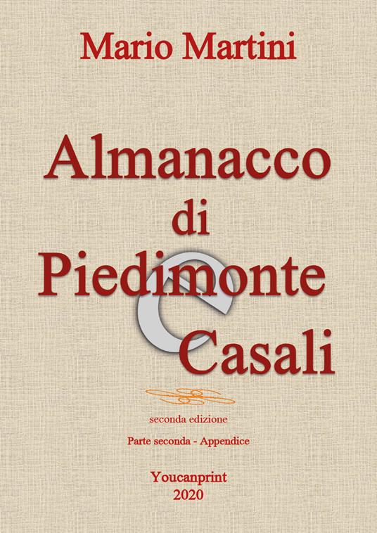Almanacco di Piedimonte e Casali. Vol. 2: Appendice. - Mario Martini - copertina