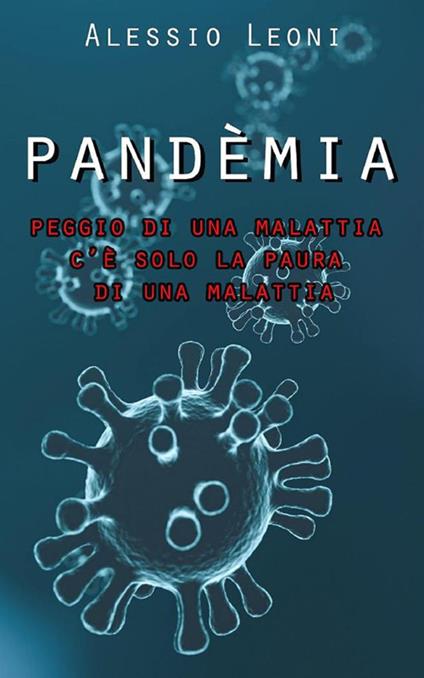 Pandèmia - Alessio Leoni - ebook