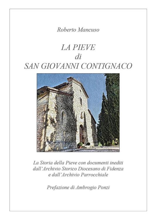 La Pieve di San Giovanni Contignaco - Roberto Mancuso - copertina