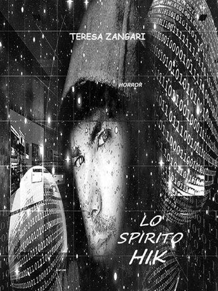 Lo spirito Hik - Teresa Zangari - ebook