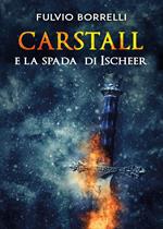 Carstall e la spada di Ischeer