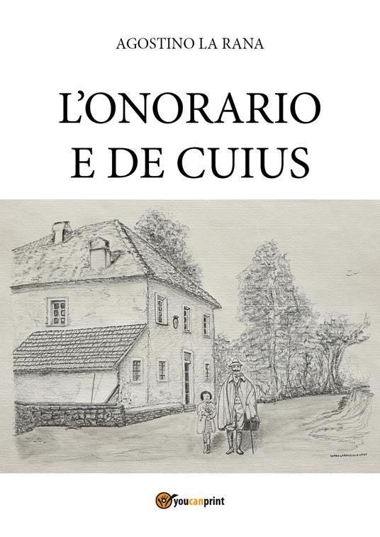 L' onorario-De cuius - Agostino La Rana - copertina