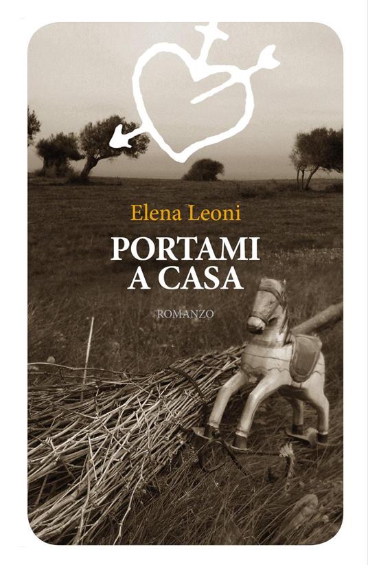 Portami a casa - Elena Leoni - copertina