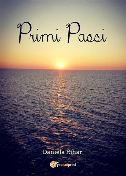 Primi passi - Daniela Rihar - ebook
