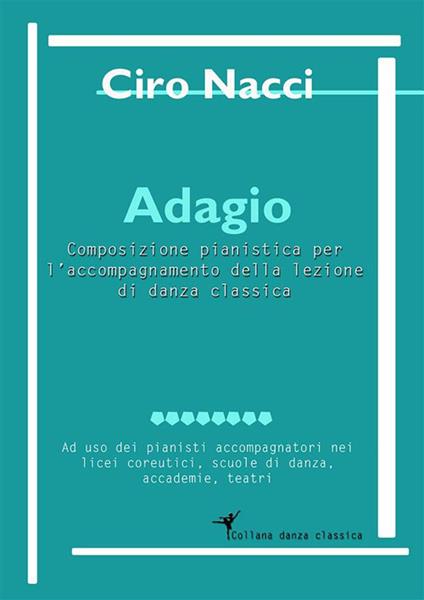 Adagio - Ciro Nacci - ebook