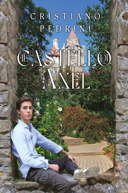 Il castello di Axel - Cristiano Pedrini - copertina