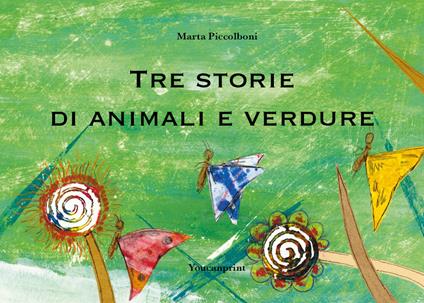 Scova gli animali, inventa una storia: tre libri attivi per i piccoli da  tre anni in su - Panorama