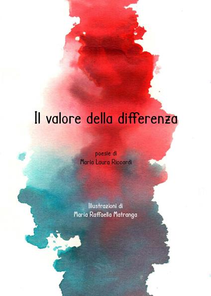 Il valore della differenza - Maria Laura Riccardi - copertina