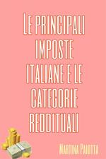 Le principali imposte italiane e le categorie reddituali