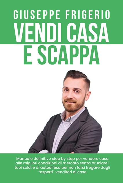 Vendi casa e scappa - Giuseppe Frigerio - copertina