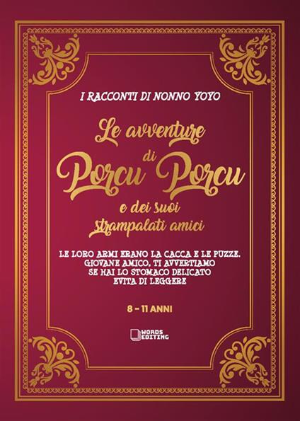Le avventure di Porcu Porcu e dei suoi strampalati amici - Massimo Polimeni - ebook