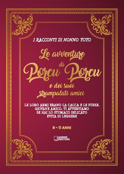 Le avventure di Porcu Porcu e dei suoi strampalati amici - Massimo Polimeni - ebook