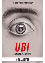 Ubi e la fine del mondo