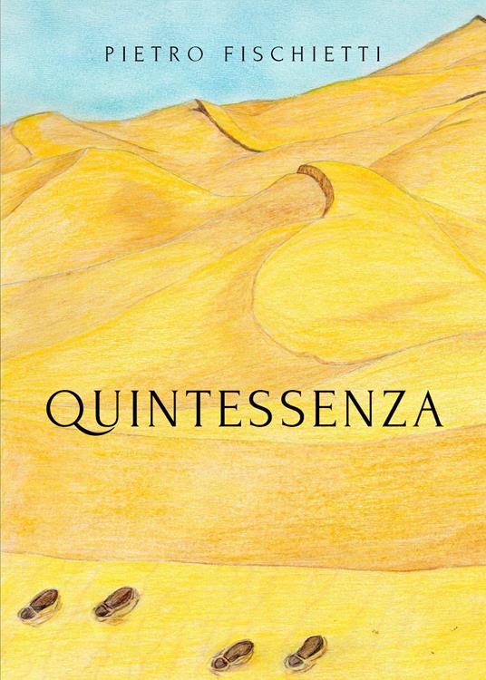 Quintessenza - Pietro Fischietti - copertina