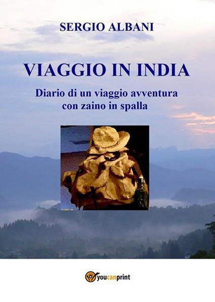 Viaggio in India - Sergio Albani - ebook