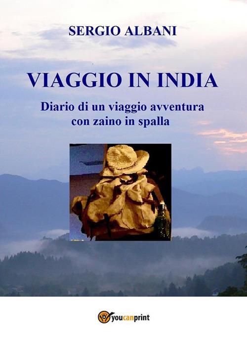Viaggio in India - Sergio Albani - ebook